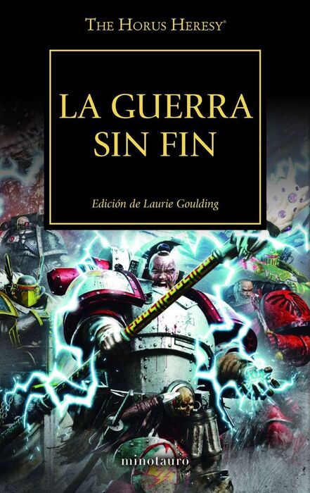 WARHAMMER THE HORUS HERESY Nº 33/54 LA GUERRA SIN FIN