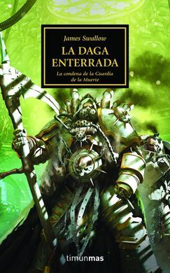 THE HORUS HERESY Nº54/54 LA DAGA ENTERRADA