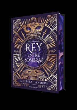 REY ENTRE SOMBRAS (EDICION ESPECIAL LIMITADA)