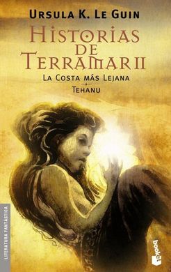 HISTORIAS DE TERRAMAR II. LA COSTA MÁS LEJANA. TEHANU