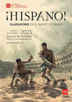 ¡HISPANO! GLADIADORES EN EL IMPERIO ROMANO