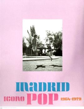 MADRID ICONO POP. 1964-1979