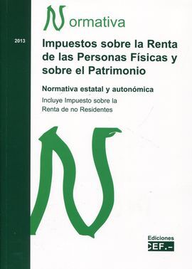 IMPUESTO SOBRE LA RENTA DE LAS PERSONAS FÍSICAS E IMPUESTO SOBRE EL PATRIMONIO