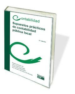 SUPUESTOS PRÁCTICOS DE CONTABILIDAD PÚBLICA LOCAL (2ª ED.)