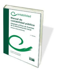 MANUAL DE CONTABILIDAD PÚBLICA. ADAPTACIÓN AL PLAN DE CUENTAS DE LA ADMINISTRACIÓN