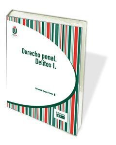 DERECHO PENAL. DELITOS