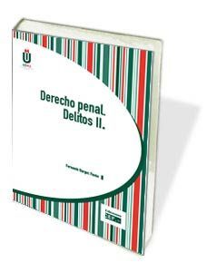 DERECHO PENAL. DELITOS II