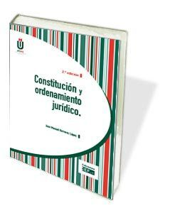 CONSTITUCIÓN Y ORDENAMIENTO JURÍDICO 2016