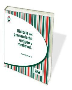 HISTORIA DEL PENSAMIENTO ANTIGUO Y MEDIEVAL