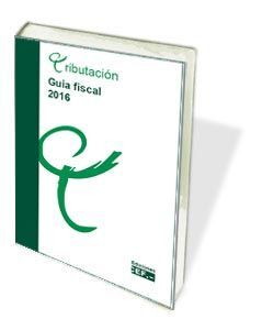 GUÍA FISCAL 2016