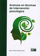 AVANCES EN TÉCNICAS DE INTERVENCIÓN PSICOLÓGICA