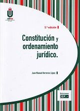 CONSTITUCIÓN Y ORDENAMIENTO JURÍDICO.