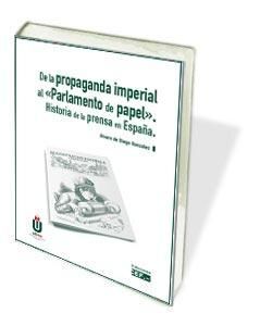 DE LA PROPAGANDA IMPERIAL AL 