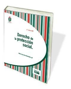 DERECHO DE LA PROTECCIÓN SOCIAL. 4ª ED. 2018