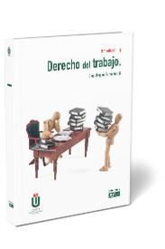 DERECHO DEL TRABAJO. 3ª ED - 2019