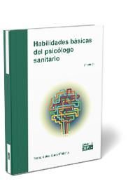 HABILIDADES BÁSICAS DEL PSICÓLOGO SANITARIO