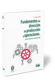 FUNDAMENTOS DE DIRECCIÓN DE PRODUCCIÓN Y OPERACIONES