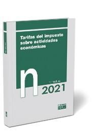 TARIFAS DEL IMPUESTO SOBRE ACTIVIDADES ECONÓMICAS. NORMATIVA 2021