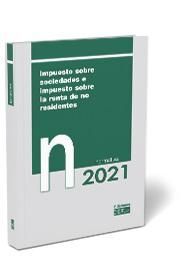 IMPUESTO SOBRE SOCIEDADES E IMPUESTO SOBRE LA RENTA DE NO RESIDENTES NORMATIVA 2021