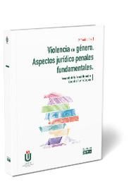 VIOLENCIA DE GENERO. ASPECTOS JURIDICO-PENALES FUN