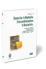 DERECHO TRIBUTARIO. PROCEDIEMIENTOS TRIBUTARIOS (5