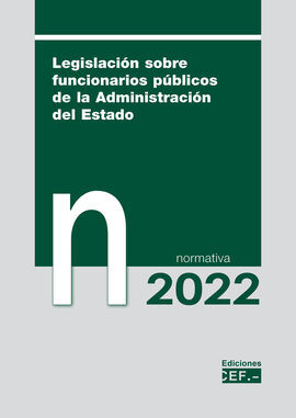 LEGISLACIÓN SOBRE FUNCIONARIOS PÚBLICOS 2022