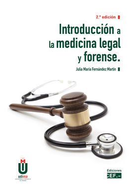 INTRODUCCIÓN A LA MEDICINA LEGAL Y FORENSE 2023