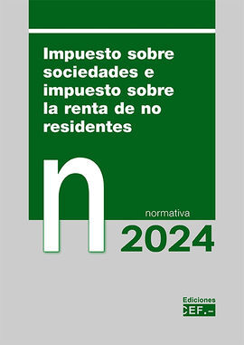 IMPUESTO SOBRE SOCIEDADES E IMPUESTO SOBRE LA RENTA DE NO RESIDENTES