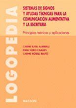 SISTEMA DE SIGNOS Y AYUDAS TÉCNICAS PARA LA COMUNICACIÓN AUMENTATIVA Y LA ESCRIT