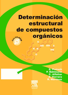 DETERMINACIÓN ESTRUCTURAL DE COMPUESTOS ORGÁNICOS + CD-ROM
