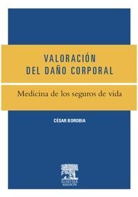 VALORACIÓN DEL DAÑO CORPORAL