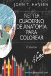 LOTE HANSEN-PATTON(THIBODEAU).NETTER.CUADERNO DE ANATOMÍA PARA COLOREAR.2ª ED.+T