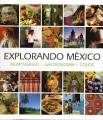 EXPLORANDO MEXICO