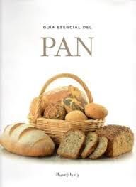 GUÍA ESENCIAL DEL PAN