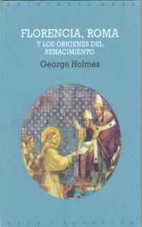 FLORENCIA, ROMA Y LOS ORÍGENES DEL RENACIMIENTO