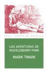 LAS AVENTURAS DE HUCKLEBERRY FINN