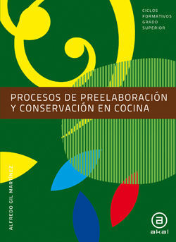 PROCESOS DE PREELABORACIÃN Y CONSERVACIÃN EN COCINA. LIBRO DEL ALUMNO