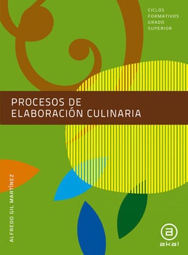 PROCESOS DE ELABORACIÃN CULINARIA. LIBRO DEL ALUMNO