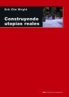 CONSTRUYENDO UTOPÍAS REALES