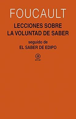 LECCIONES SOBRE LA VOLUNTAD DE SABER