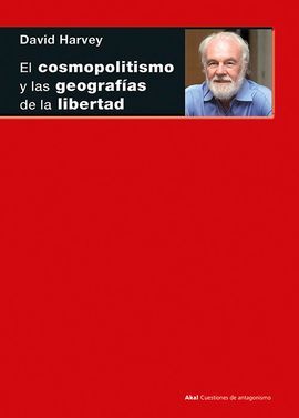 EL COSMOPOLITISMO Y LAS GEOGRAFIAS DE LA LIBERTAD