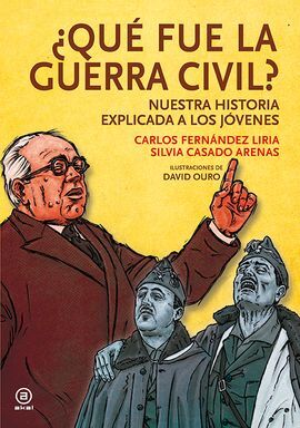 ¿QUÉ FUE LA GUERRA CIVIL?