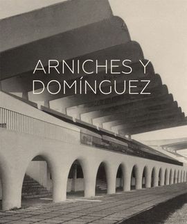 CATALOGO EXPOSICION ICO CARLOS ARNICHES Y MARTIN DOMINGUEZ