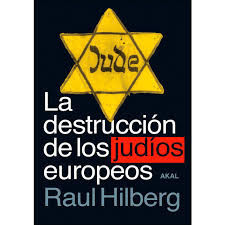 DESTRUCCION DE LOS JUDIOS EUROPEOS