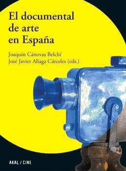 DOCUMENTAL DE ARTE EN ESPAÑA