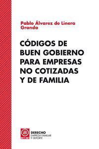 CODIGOS DE BUEN GOBIERNO PARA EMPRESAS NO COTIZADA