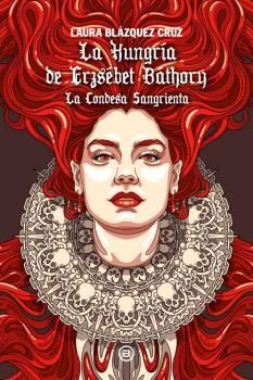 HUNGRIA DE ERZSEBET BATHORY