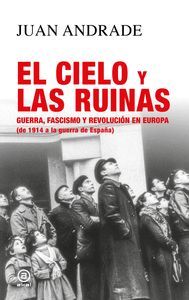 CIELO Y LAS RUINAS