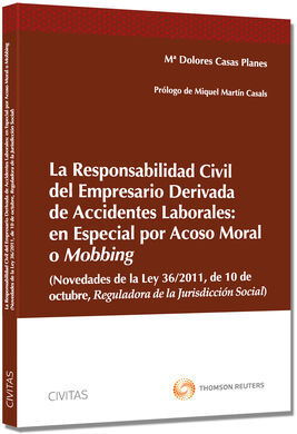 LA RESPONSABILIDAD CIVIL DEL EMPRESARIO DERIVADA DE ACCIDENTES LABORALES