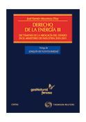 DERECHO DE LA ENERGÃA IV. DICTÃMENES DE LA ABOGACÃA DEL ESTADO EN EL MÂº DE INDUSTRIA 2011-2012 -4ÂªED